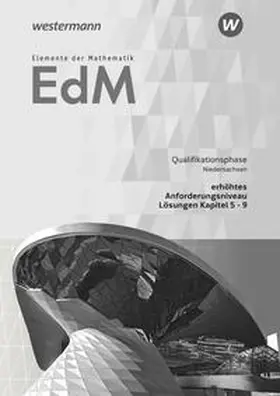 Dybowski / Gundlach / Suhr |  Elemente der Mathematik SII. Qualifikationsphase eA Leistungskurs: Lösungen 2. Niedersachsen | Buch |  Sack Fachmedien