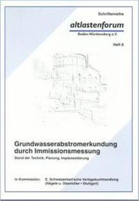 Beer / Holder / Kiefer | Grundwasserabstromerkundung durch Immissionsmessung | Buch | 978-3-510-39008-3 | sack.de
