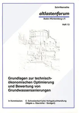 Finkel / Bayer / Weiske |  Grundlagen zur technisch-ökonomischen Optimierung und Bewertung von Grundwassersanierungen | Buch |  Sack Fachmedien