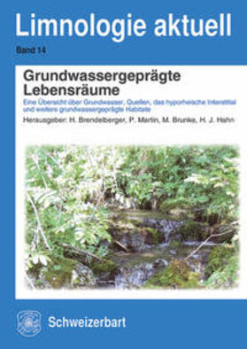Brendelberger / Martin / Brunke | Grundwassergeprägte Lebensräume | Buch | 978-3-510-53012-0 | sack.de