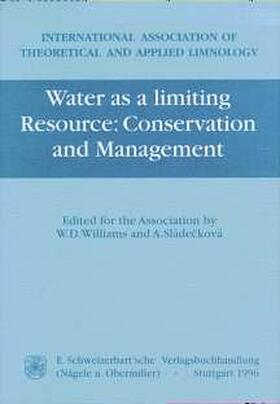 Williams / Sládecková / Internat. Assoc. of Theoretical and Applied Limnology |  Water as a limiting Resource | Buch |  Sack Fachmedien