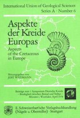 Wiedmann | Aspekte der Kreide Europas | Buch | 978-3-510-56004-2 | sack.de
