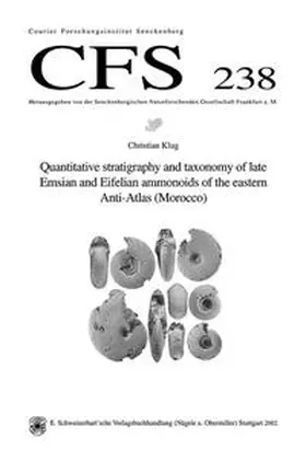 Klug |  Quantitative stratigraphy and taxonomy of late Emsian and Eifelian ammonoids of the eastern Anti-Atlas (Marocco) | Buch |  Sack Fachmedien