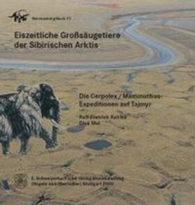 Kahlke / Mol | Eiszeitliche Großsäugetiere der Sibirischen Arktis | Buch | 978-3-510-61374-8 | sack.de