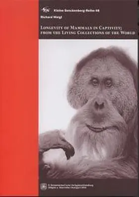 Weigl |  Longevity of mammals in captivity | Buch |  Sack Fachmedien