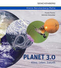Fischer / Schneider |  Planet 3.0 - Klima. Leben. Zukunft | Buch |  Sack Fachmedien