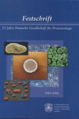 Hausmann / Radek |  Festschrift 25 Jahre Deutsche Gesellschaft für Protozoologie | Buch |  Sack Fachmedien