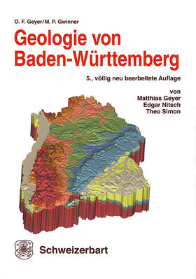 Geyer / Gwinner / Nitsch | Geologie von Baden-Württemberg | Buch | 978-3-510-65267-9 | sack.de