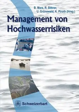 Merz / Bittner / Grünewald |  Management von Hochwasserrisiken | Buch |  Sack Fachmedien