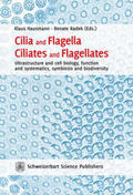 Hausmann / Radek |  Cilia and Flagella, Ciliates and Flagellates | Buch |  Sack Fachmedien