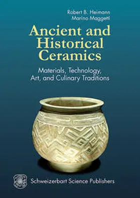 Heimann / Maggetti |  Ancient and Historical Ceramics | Buch |  Sack Fachmedien