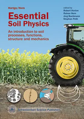 Hartge / Horn / Horton |  Essential Soil Physics | Buch |  Sack Fachmedien