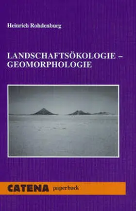 Rohdenburg |  Landschaftsökologie - Geomorphologie | Buch |  Sack Fachmedien