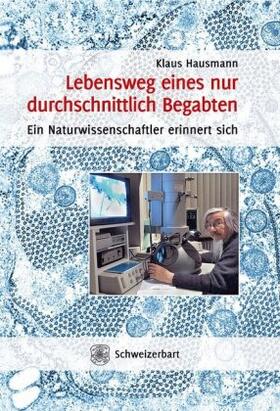 Hausmann | Hausmann, K: Lebensweg eines nur durchschnittlich Begabten | Buch | 978-3-510-65426-0 | sack.de