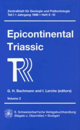 Bachmann / Lerche | Epicontinental Triassic, Volume 2 | Buch | sack.de