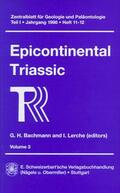 Bachmann / Lerche |  Epicontinental Triassic, Volume 3 | Buch |  Sack Fachmedien