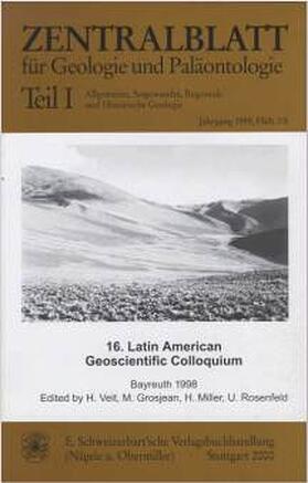 Veit / Grosjean / Miller |  16. Latin American Geoscientific Colloquium | Buch |  Sack Fachmedien