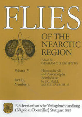 Hall / Evenhuis / Griffiths | Flies of the Nearctic Region / Homeodactyla and Asilomorpha / Bombyliidae | Buch | 978-3-510-70015-8 | sack.de