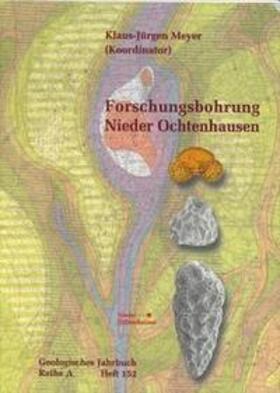 Meyer | Forschungsbohrung Nieder Ochtenhausen | Buch | 978-3-510-95880-1 | sack.de