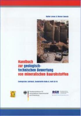 Lorenz / Gwosdz |  Handbuch zur geologisch-technischen Bewertung von mineralischen Baurohstoffen | Buch |  Sack Fachmedien