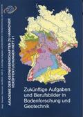 Quade |  Zukünftige Aufgaben und Berufsbilder in Bodenforschung und Geotechnik | Buch |  Sack Fachmedien
