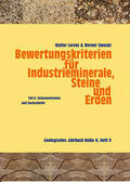 Lorenz / Gwosdz |  Bewertungskriterien für Industrieminerale, Steine und Erden / Naturwerksteine und Dachschiefer | Buch |  Sack Fachmedien