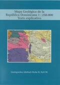 Mollat / Wagner / Cepek |  Mapa Geológico de la República Dominicana 1: 250000  Texto explixcativo | Buch |  Sack Fachmedien