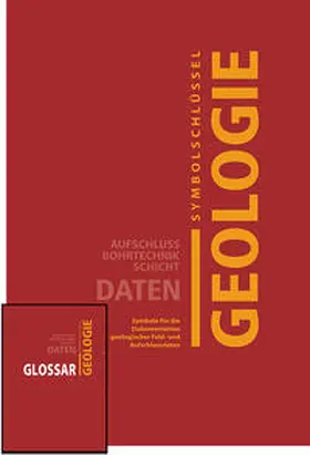 Staatliche Geologische Dienste der Bunderepublik Deutschland |  Symbolschlüssel Geologie - Aufschluss, Bohrtechnik, Schicht, Daten | Buch |  Sack Fachmedien