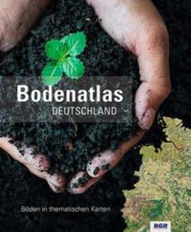 Kruse / Bundesanstalt für Geowissenschaften und Rohstoffe | Bodenatlas Deutschland | Buch | 978-3-510-96855-8 | sack.de