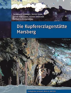 Stribrny / Korn / Königshof |  Die Kupfererzlagerstätte Marsberg | Buch |  Sack Fachmedien