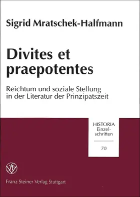 Mratschek-Halfmann |  Divites et praepotentes | Buch |  Sack Fachmedien