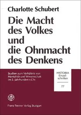 Schubert |  Die Macht des Volkes und die Ohnmacht des Denkens | Buch |  Sack Fachmedien