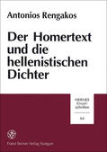 Rengakos |  Der Homertext und die hellenistischen Dichter | Buch |  Sack Fachmedien