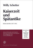 Schetter / Zwierlein |  Kaiserzeit und Spätantike | Buch |  Sack Fachmedien