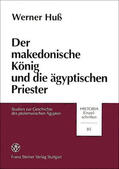 Huß |  Der makedonische König und die ägyptischen Priester | Buch |  Sack Fachmedien