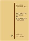 Schefold |  Wirtschaftssysteme im historischen Vergleich | Buch |  Sack Fachmedien
