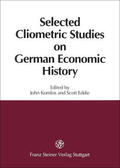 Komlos / Eddie |  Selected Cliometric Studies on German Economic History | Buch |  Sack Fachmedien