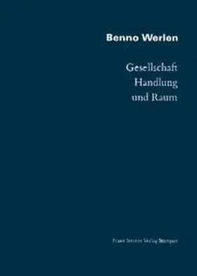 Werlen |  Gesellschaft, Handlung und Raum | Buch |  Sack Fachmedien