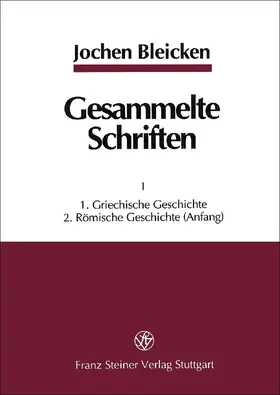 Bleicken / Goldmann / Merl |  Gesammelte Schriften in zwei Bänden | Buch |  Sack Fachmedien