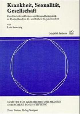 Sauerteig | Krankheit, Sexualität, Gesellschaft | Buch | 978-3-515-07393-6 | sack.de
