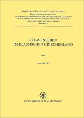 Klees |  Sklavenleben im klassischen Griechenland | Buch |  Sack Fachmedien