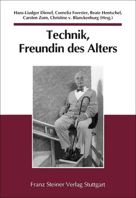 Dienel / Foerster / Hentschel |  Technik, Freundin des Alters | Buch |  Sack Fachmedien
