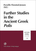 Flensted-Jensen |  Further Studies in the Ancient Greek Polis | Buch |  Sack Fachmedien