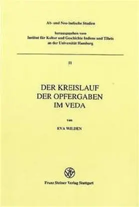 Wilden |  Der Kreislauf der Opfergaben im Veda | Buch |  Sack Fachmedien