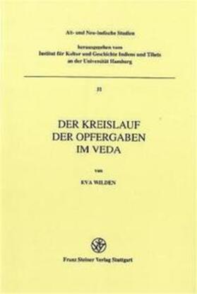 Wilden | Der Kreislauf der Opfergaben im Veda | Buch | 978-3-515-07768-2 | sack.de