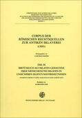 Chiusi / Filip-Fröschl / Rainer |  Corpus der römischen Rechtsquellen zur antiken Sklaverei (CRRS) | Buch |  Sack Fachmedien