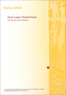 Mehl |  Drei Lady Chatterleys | Buch |  Sack Fachmedien