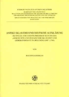 Deißler |  Antike Sklaverei und Deutsche Aufklärung | Buch |  Sack Fachmedien