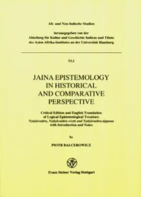 Balcerowicz |  Jaina Epistemology in Historical and Comparative Perspective | Buch |  Sack Fachmedien