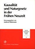 Hüttemann |  Kausalität und Naturgesetz in der Frühen Neuzeit | Buch |  Sack Fachmedien